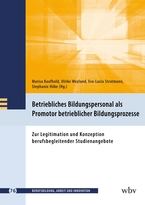 Cover wbv-Verlag: Betriebliches Bildungspersonal als Promotor beruflicher Bildungsprozesse